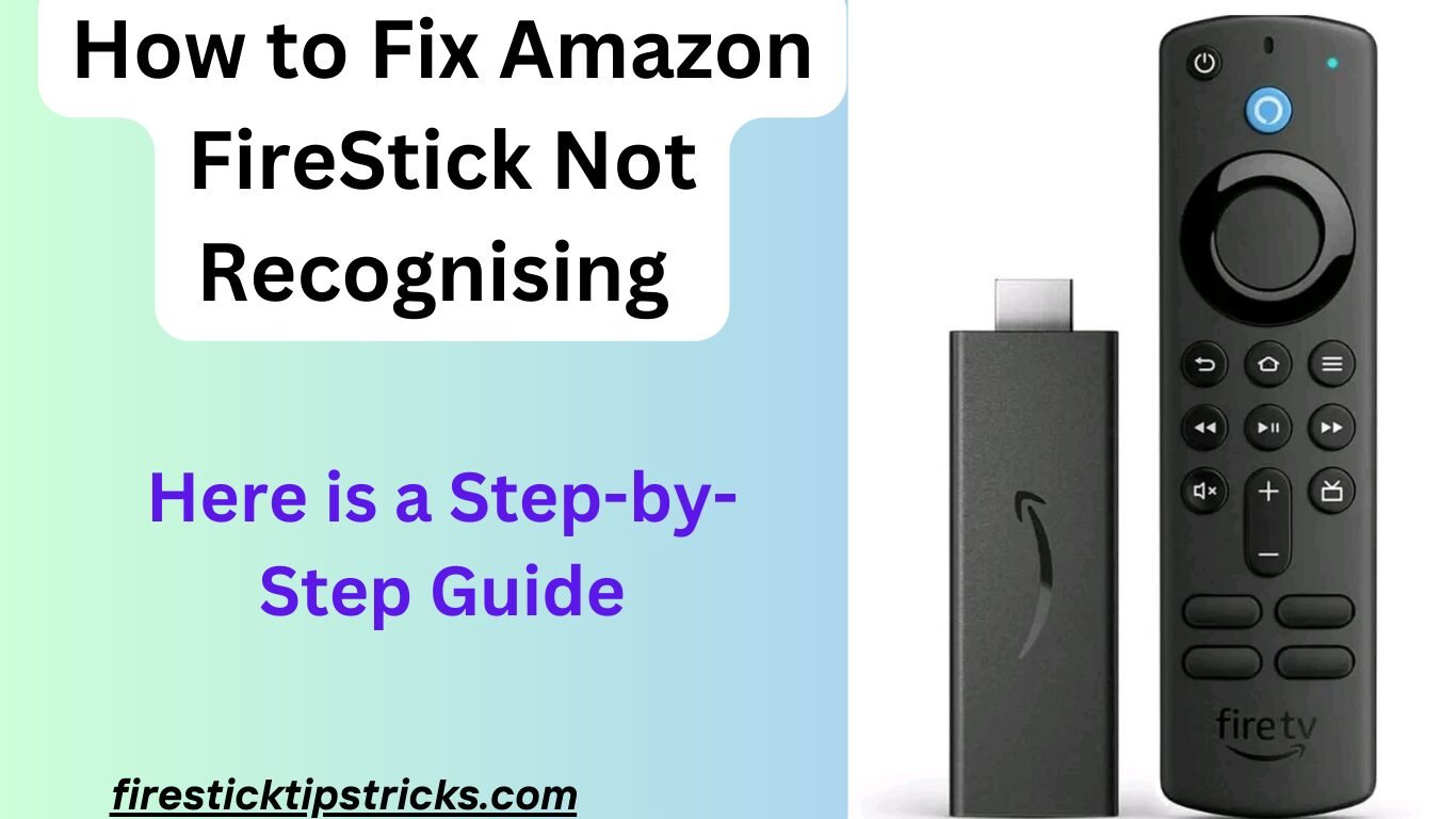 FireStick Not Recognising